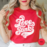 Love Stinks Graphic Tee | Funny Anti Valentine Shirt | Comfort Colors 1717 Unisex T-Shirt