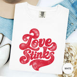 Love Stinks Graphic Tee | Funny Anti Valentine Shirt | Comfort Colors 1717 Unisex T-Shirt