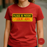 Student Adult T-Shirt | School of Adulting Graphic Tee