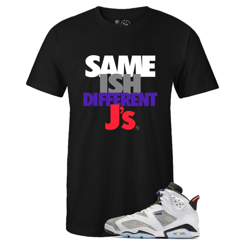Black Crew Neck SAME ISH DIFFERENT Js Sneaker T-shirt To Match Air Jordan Retro 6 Flint