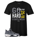 Black Crew Neck GO HARD T-shirt To Match Air Jordan Retro 4 Cool Grey