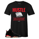 Black Crew Neck HUSTLE T-shirt To Match Air Jordan Retro 6 Black Infrared