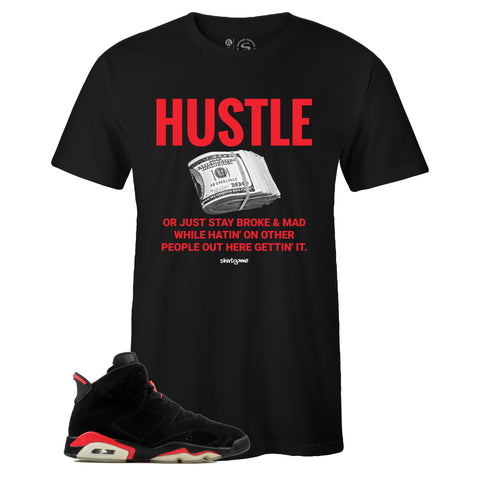 Black Crew Neck HUSTLE T-shirt To Match Air Jordan Retro 6 Black Infrared