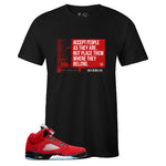 Black Crew Neck ACCEPTANCE T-shirt to Match Air Jordan Retro 5 Raging Bull