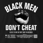 Black Crew Neck BLACK MEN DON'T CHEAT Graphic Novelty T-shirt