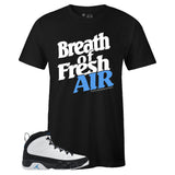 Black Crew Neck BREATH OF FRESH AIR T-shirt to Match Air Jordan Retro 9 University Blue
