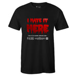 Black Crew Neck I HATE IT HERE Graphic Novelty T-shirt