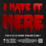 Black Crew Neck I HATE IT HERE Graphic Novelty T-shirt