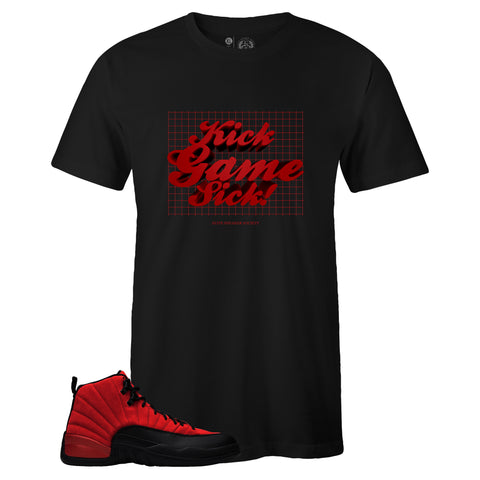 Black Crew Neck KICK GAME SICK T-shirt to Match Air Jordan Retro 12 Reverse Flu Game