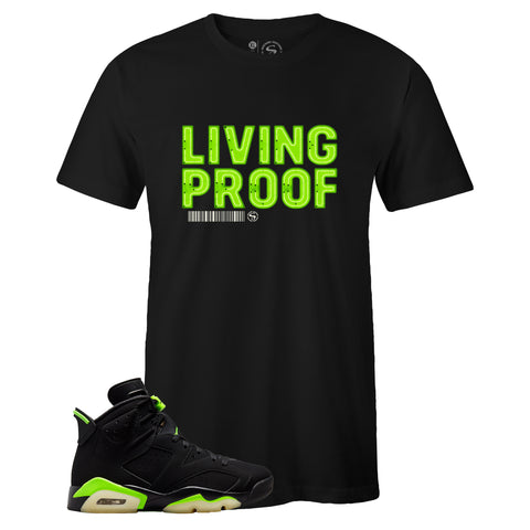 Black Crew Neck LIVING PROOF T-shirt to Match Air Jordan Retro 6 Electric Green