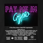 Black Crew Neck PAY ME IN CRYPTO Graphic Novelty T-shirt