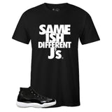 Black Crew Neck SAME ISH DIFFERENT J's T-shirt to Match Air Jordan Retro 11 Jubilee