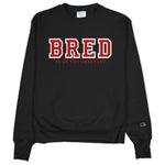 Black Crew Neck BRED Champion Sweatshirt to Match Bred 11