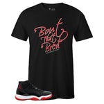 Black Crew Neck BOUT THAT BRED T-shirt to Match Bred 11
