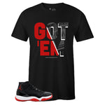 Black Crew Neck GOT 'EM T-shirt to Match Bred 11