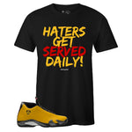 Black Crew Neck HATERS GET SERVED DAILY T-shirt To Match Air Jordan Retro 14 Reverse Ferrari