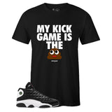 Black Crew Neck KICK GAME T-shirt to Match Air Jordan Retro 13 Reverse He Got Game