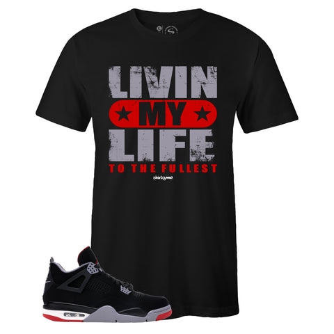 Black Crew Neck LIVIN MY LIFE T-shirt To Match BRED 4