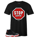 Black Crew Neck STOP CAPPIN' T-shirt to Match Bred 11