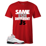 Red Crew Neck SAME ISH DIFFERENT J's T-shirt to Match Air Jordan Retro 5 Fire Red