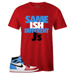 Red Crew Neck SAME ISH DIFFERENT J's T-shirt To Match Air Jordan Retro 1 OG FEARLESS