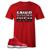 Red Crew Neck SNKR RICH T-shirt to Match Air Jordan Retro 11 Win Like 96