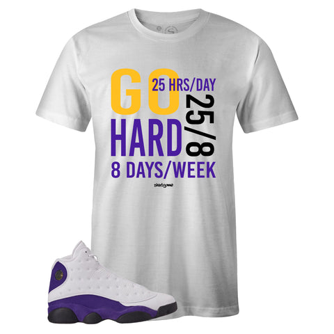 White Crew Neck GO HARD T-shirt To Match Air Jordan Retro 13 Lakers