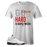 White Crew Neck GO HARD T-shirt to Match Air Jordan Retro 5 Fire Red