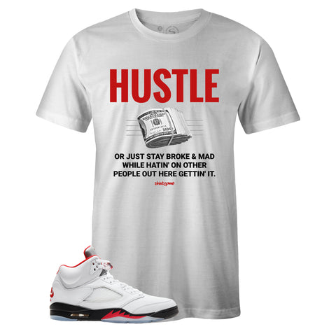 White Crew Neck HUSTLE T-shirt to Match Air Jordan Retro 5 Fire Red