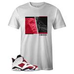 White Crew Neck PASSION T-shirt to Match Air Jordan Retro 6 Carmine