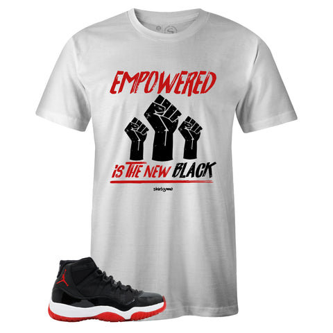 White Crew Neck EMPOWERED T-shirt to Match Bred 11
