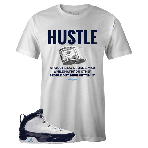 White Crew Neck HUSTLE T-shirt To Match Air Jordan Retro 9 UNC Pearl Blue