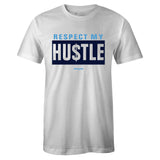 White Crew Neck RESPECT MY HUSTLE T-shirt To Match Air Jordan Retro 9 UNC Pearl Blue